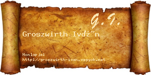 Groszwirth Iván névjegykártya